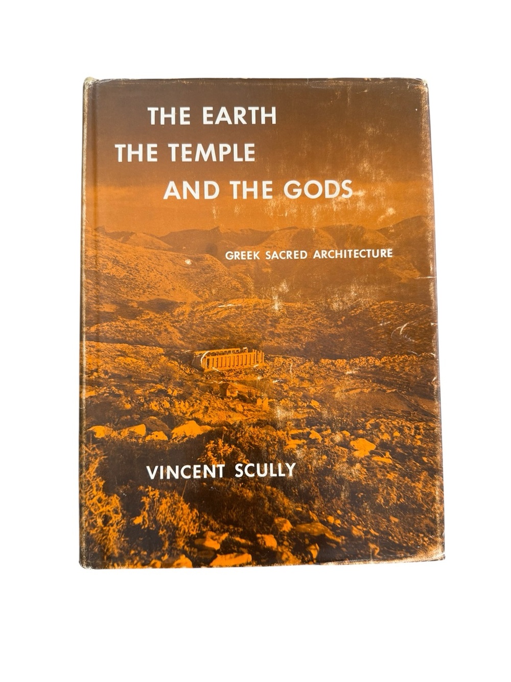 The Earth, The Temple, and the Gods Vincent Scully 1962 Hardcover Yale Rare HTF